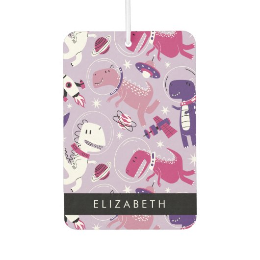 宇宙恐竜、可愛い恐竜、星、あなたの名前 カーエアーフレッシュナー (正面)