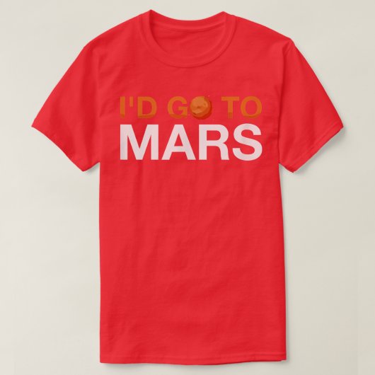 宇宙惑星火星宇宙飛行士Tシャツに行く Tシャツ (デザイン正面)