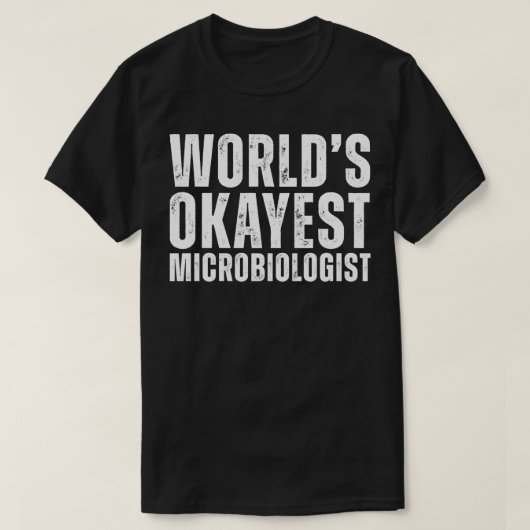 宇宙最先端微生物学者おもしろいMicr Tシャツ (デザイン正面)