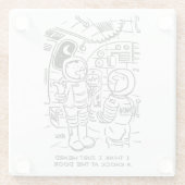 宇宙船のスペースマンがドアをノックするのを聞く ガラスコースター (裏面)