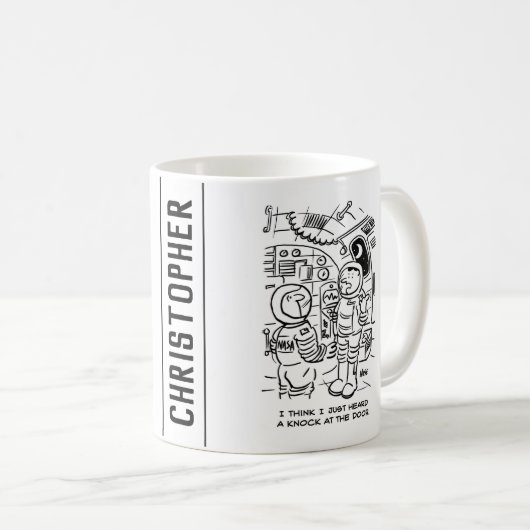 宇宙船のスペースマンがドアをノックするのを聞く コーヒーマグカップ (正面右)