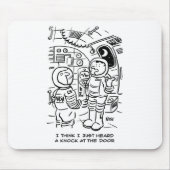 宇宙船のスペースマンがドアをノックするのを聞く マウスパッド (正面)