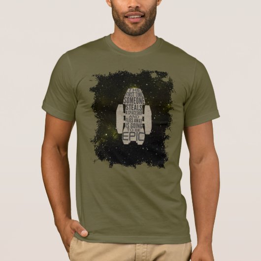 宇宙船を盗むのが初めての人 Tシャツ (正面)