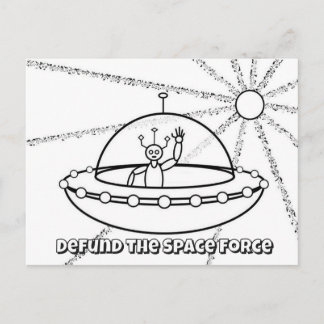 宇宙軍を廃止せよ - UFO - 友好的な宇宙人 ポストカード