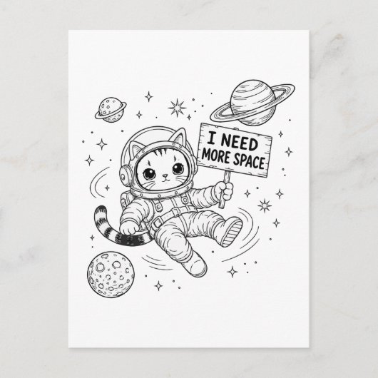 宇宙遊泳中の猫の宇宙飛行士 もっとスペースが欲しい ポストカード (正面)