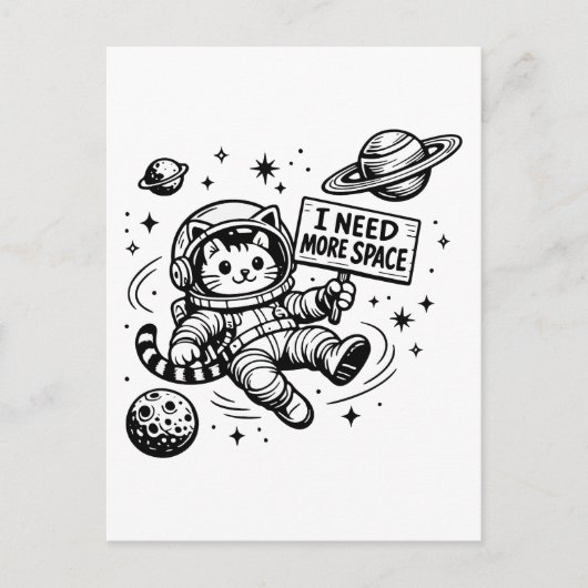宇宙遊泳中の猫宇宙飛行士 もっとスペースが欲しい ポストカード (正面)