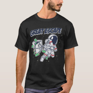 宇宙飛行士おもしろいが宇宙で脱出 Tシャツ