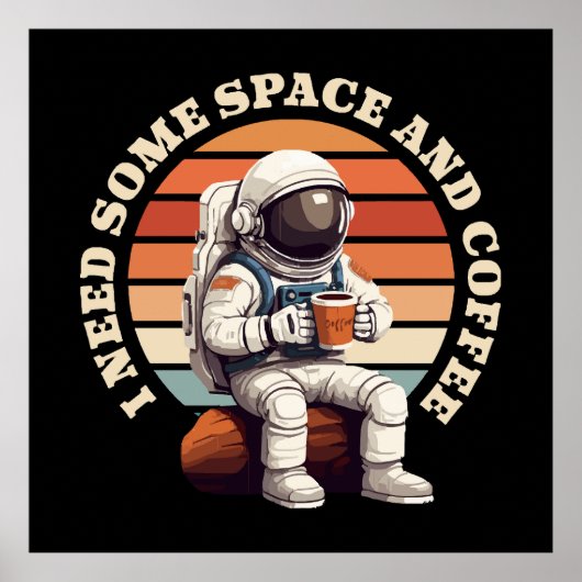 宇宙飛行士がコーヒーを飲む ポスター (正面)
