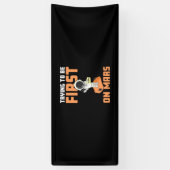 宇宙飛行士が初めて火星 横断幕 (縦)