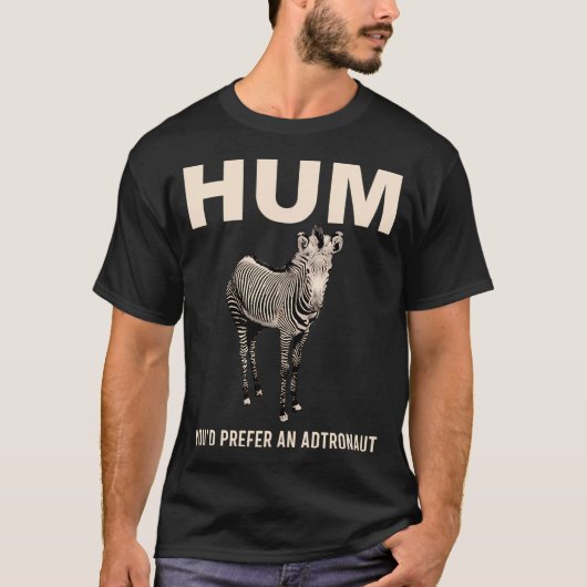 宇宙飛行士の方が良い Tシャツ (正面)