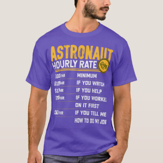 宇宙飛行士の時給おもしろい惑星宇宙飛行士Astr Tシャツ