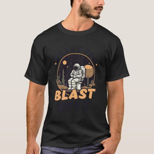 宇宙飛行士の爆破の準備ができているデザイン Tシャツ (正面)