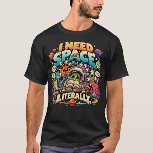 宇宙飛行士の「一人になりたい」 Tシャツ (正面)