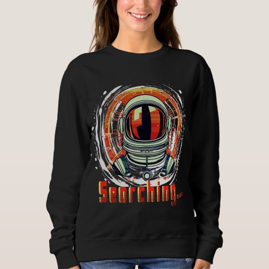 宇宙飛行士スペースラバーズTシャツ - 探求中… スウェットシャツ (正面)