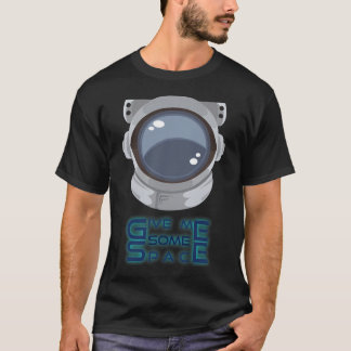 宇宙飛行士与え – 私いくつかの宇宙 Tシャツ