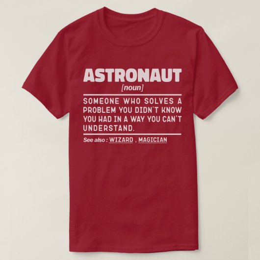 宇宙飛行士名詞定義スペースヘッドライトおもしろいことわざ Tシャツ (デザイン正面)