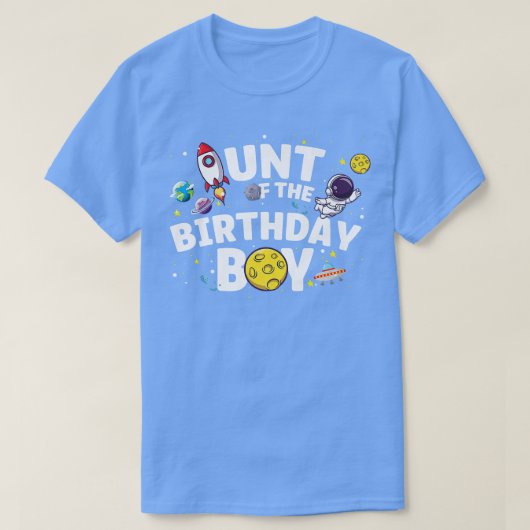 宇宙飛行士宇宙テーマパーティーパーティー叔母の誕生日B Tシャツ (デザイン正面)