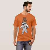 宇宙飛行士引用文 Tシャツ (正面フル)