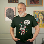 宇宙飛行士「私は私の宇宙が必要」おもしろい宇宙デザイン Tシャツ