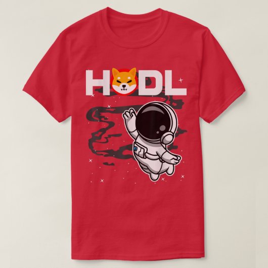 宇宙飛行士HODL柴犬SHIBコインの月の叫び声 Tシャツ (デザイン正面)