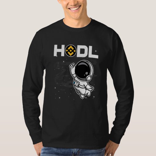 宇宙飛行士HODL Binance BNBコインを月の暗号に Tシャツ (正面)