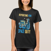 宇宙Duty Coffee Spの宇宙飛行士報告 Tシャツ (正面)