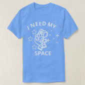 宇宙Tが必要  Tシャツ (デザイン正面)