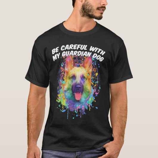 守護犬のドイツの羊飼いに気を付けて Tシャツ (正面)