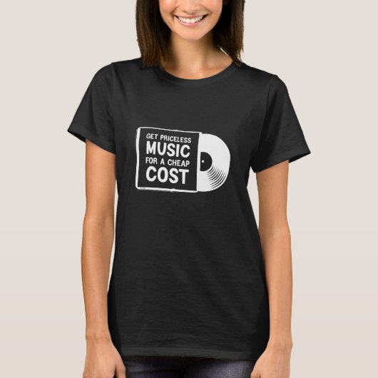 安価で高価な音楽を手に入れる Tシャツ (正面)