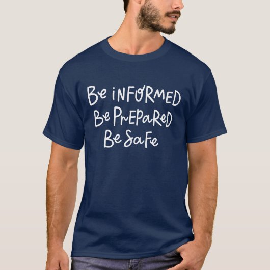 安全な準備ができると知らされる Tシャツ (正面)