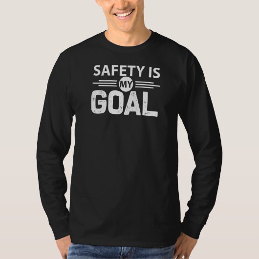 安全は私のゴール安全認識度 Tシャツ (正面)