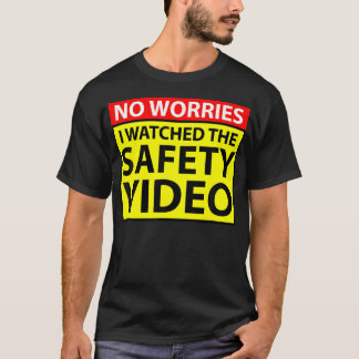 安全ビデオの動作を見て心配なおもしろいい Tシャツ