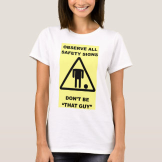 安全印の警告 Tシャツ