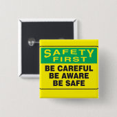 安全第1は、わかっています 缶バッジ (正面&裏面)