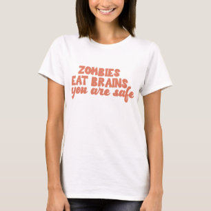 安全食べなゾンビ脳 Tシャツ