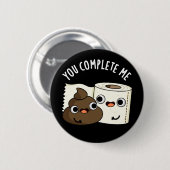 完了した私おもしろいウンチプンダークBG 缶バッジ (正面&裏面)