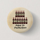 完全さのワイン愛好家のハッピーバースデーに老化させる 缶バッジ (正面)
