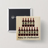 完全さのワイン愛好家のハッピーバースデーに老化させる 缶バッジ (正面&裏面)