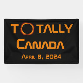 完全なカナダ2024年太陽のEclipse 横断幕