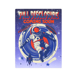 完全な来開示 |宇宙飛行士フローティング メタルプリント