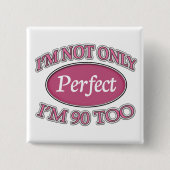 完全な90歳 缶バッジ (正面)