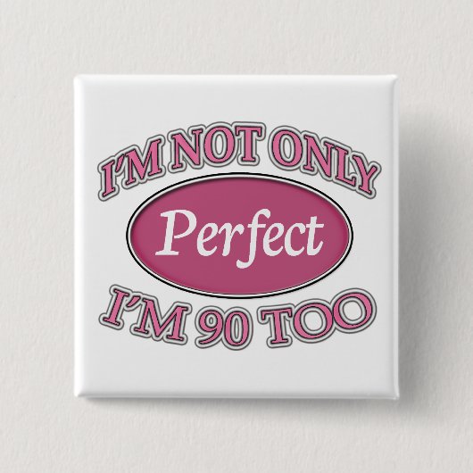 完全な90歳 缶バッジ (正面)