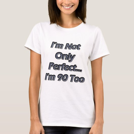 完全な90歳 Tシャツ (正面)