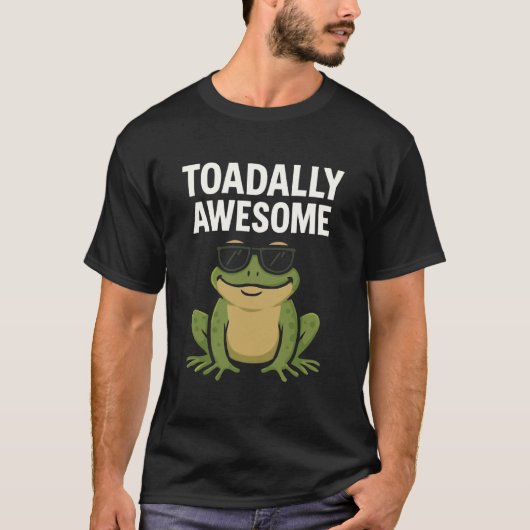 完全にカエルで最高にクールなポジティブな気分 Tシャツ (正面)