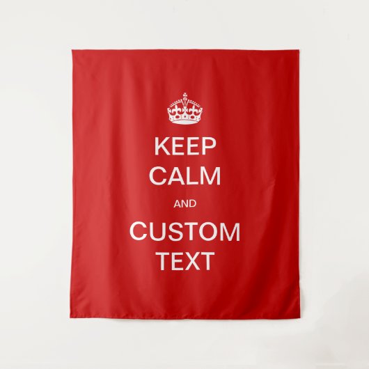 完全にカスタマイズできるKeep Calm+カスタマイズ タペストリー (正面)