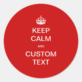 完全にカスタマイズできるKeep Calm+カスタマイズ ラウンドシール