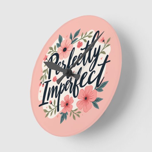 完全に不完全なフローラ感動的引用文 ラウンド壁時計 (傾斜)