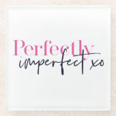 完全に不完全なxoメ感動的ッセージ ガラスコースター (正面)