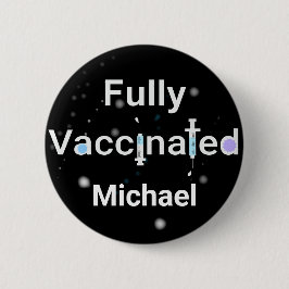 完全に予防接種された 缶バッジ