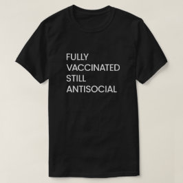 完全に予防接種はまだ反社会的、おもしろい諺 Tシャツ